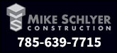 Mike Schlyer Construction LLC Sponsorship Banner
